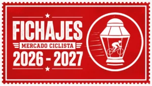Mercado fichajes ciclismo 2026-2027