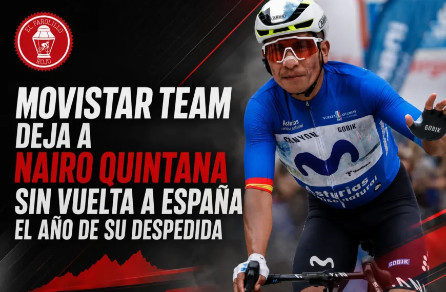 El 8 de Movistar para La Vuelta 26: Nairo Quintana fuera