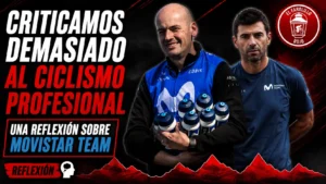 Movistar Team - Criticamos mucho